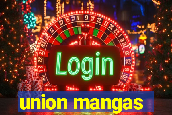 union mangas